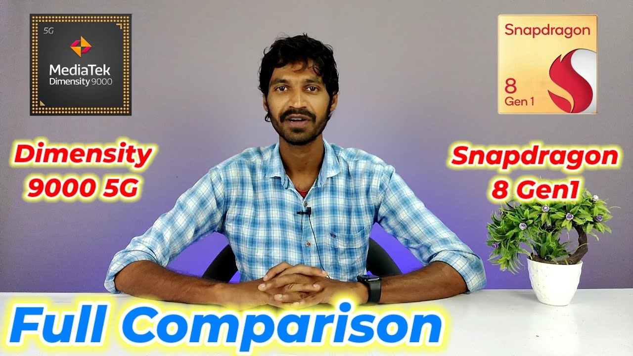 Dimensity 9000 5G vs Snapdragon 8 gen1 - Flagship Soc's comparison