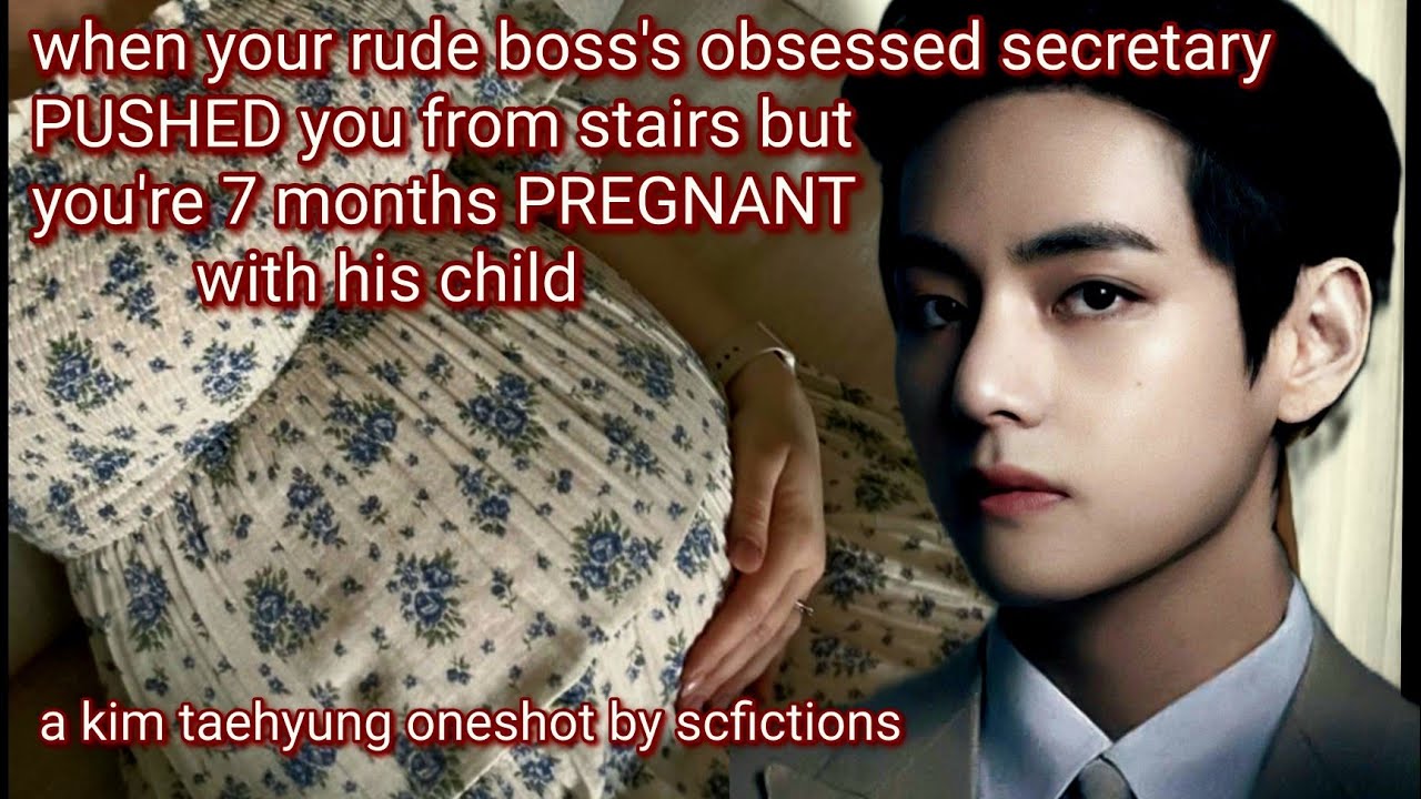 ᶠᵘˡˡrude boss's secretary pushed u from stairs but u're 7 months pregnant with his baby | KTH OS