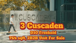 3 Cuscaden : 764sqft 2B2B Unit for Sale!