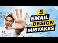 Email design – STOP making these mistakes!