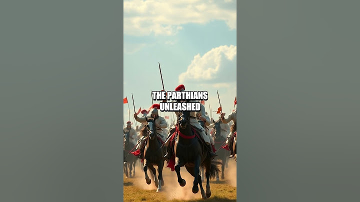 The Rout of the 30,000: Persia's Defeat at the Battle of Carrhae