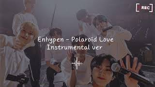 Enhypen - Polaroid Love Instrumental Ver