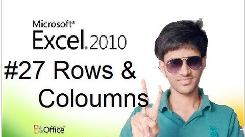 #27 How to Use Rows & Coulmns in MS Excel (Hindi/Urdu) Shubham Jangid