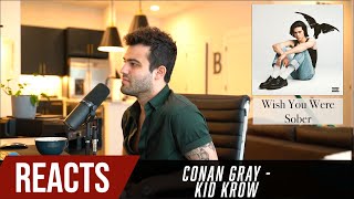 Producer Reacts to ENTIRE Conan Gray Album  Kid Krow