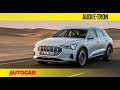 Audi e-tron all-electric SUV | First Drive Review | Autocar India