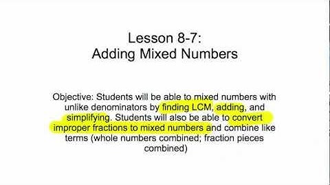Lesson 8-7: Adding Mixed Numbers