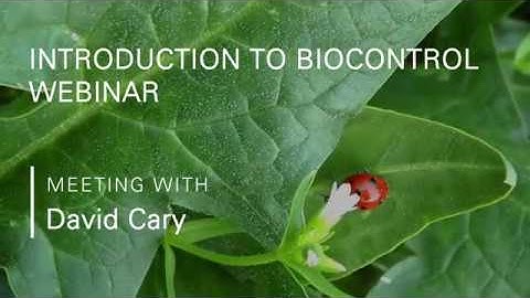 Introduction to Biocontrol Webinar