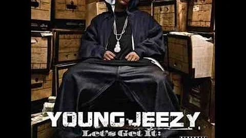 Young Jeezy - Lets Get it Skys The Limit