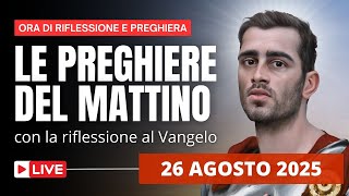 Download Lagu Le Preghiere del Mattino di oggi 26 Agosto 2025 - Sant'Alessandro di Bergamo MP3 Download Lagu Le Preghiere del Mattino di oggi 26 Agosto 2025 - Sant'Alessandro di Bergamo MP3