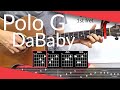 Party Lyfe (Polo G, DaBaby) Guitar Tutorial | Tab, Chords