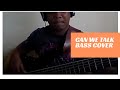 Can We Talk-Tevin Campbell Bass Cover