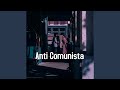 Anti comunista
