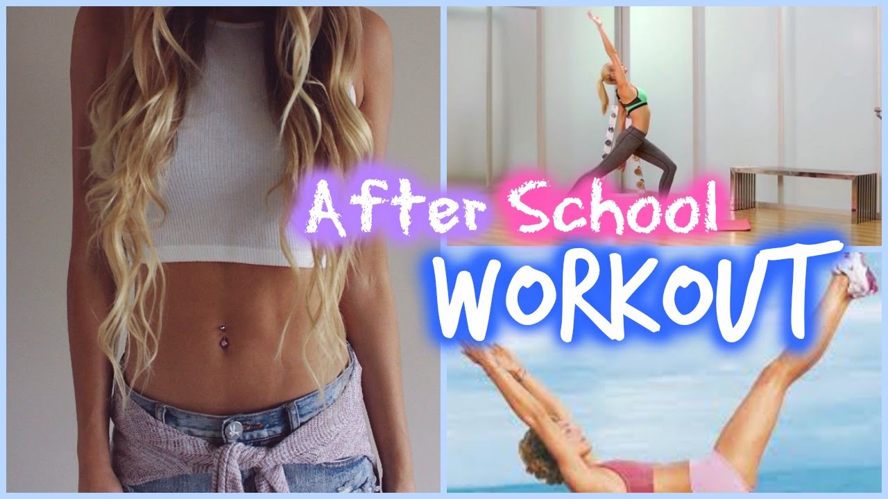 after school workout