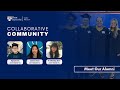 March 26, 2024 - Collaborative Community Webinar Series: Meet Our Alumni