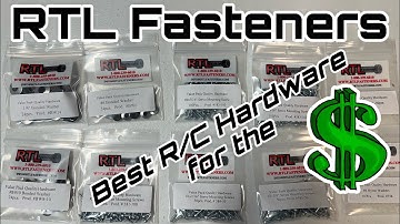 Best R/C Hardware For The Dollar - RTL Fasteners