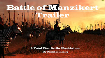 Battle of Manzikert, 1071 AD, Trailer, 40,000 Romans vs 35,ooo Seljuks