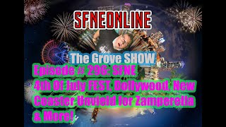 SFNEOnlines Grove SHOW: Episode  296:SFNE July 4th Fest, DollyWood, & More