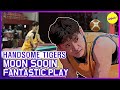 [HOT CLIPS] [HANDSOME TIGERS] MOON SOOIN The FANTASTIC PLAY!!👍👍