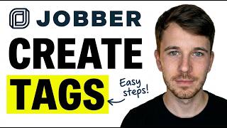 How to Create Tags in Jobber 2026 (Easy Step)