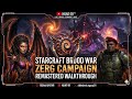 Let's Play Starcraft™ Broodwar | Expansion | Zerg Campaign Walkthrough #2