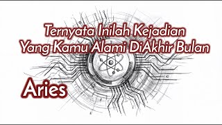 Aries💘This Is What You Experience At The End Of The Month🌹🌏