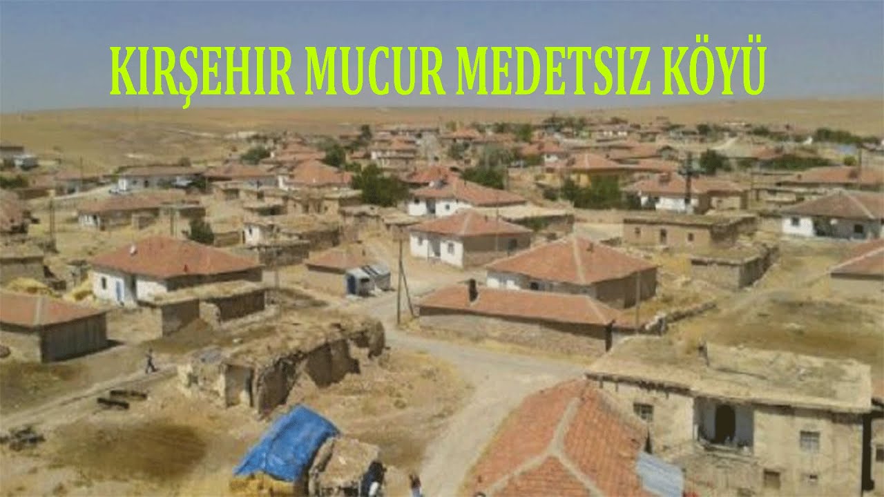 Kırşehir MUCUR Medetsiz Köyü #kırşehir  #gezi