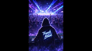 Touch Blue - Şehi̇r Bi̇zi̇m