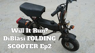 WILL IT RUN? DiBlasi Folding Scooter Ep 2
