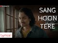 Sang Hoon Tere | Lyrics | Bhuvan Bam | New Song | WhatsApp Status Whatsapp Status Video Download Free