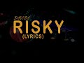 Davido - Risky ft Popcaan (Lyrics Video)