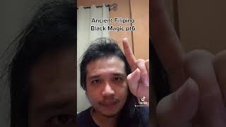 Ancient Filipino Black Magic 6