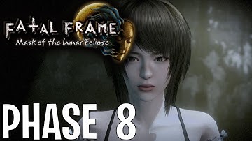 FATAL FRAME Mask of the Lunar Eclipse - Phase 8: Sakuya Misaki Aso