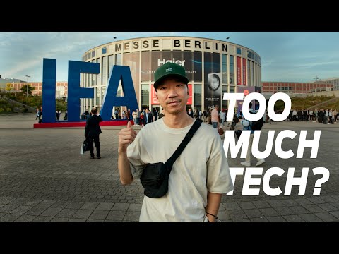So Much New TECH At IFA Berlin 2022 