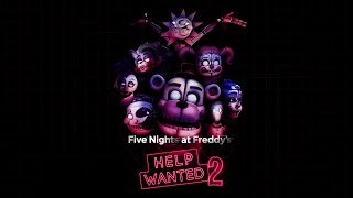 FNAF: Help Wanted 2 OST - Scorched Cranberries Special (Credits)