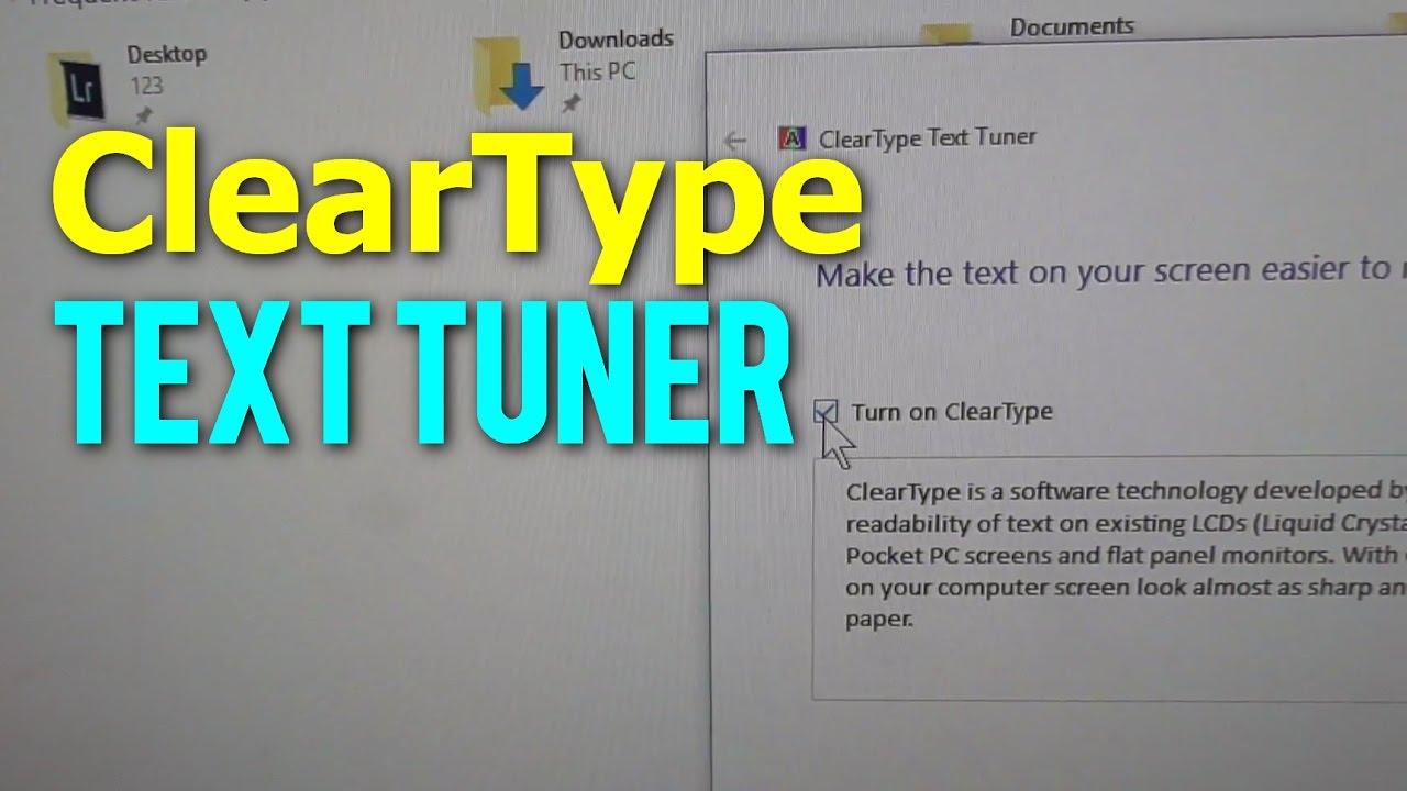 How to improve Readability of Text in Windows (ClearType Text Tuner, CTTUNE)