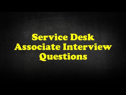 Service Desk Associate Interview Questions Youtube