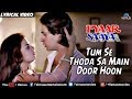 Tumse Thodasa - Lyrical Video | Pyaar Ka Saaya | Kumar Sanu | Ishtar Music