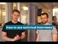 How to ace your technical interviews