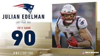 #90: Julian Edelman (WR, Patriots) | Top 100 Players of 2019 | NFL