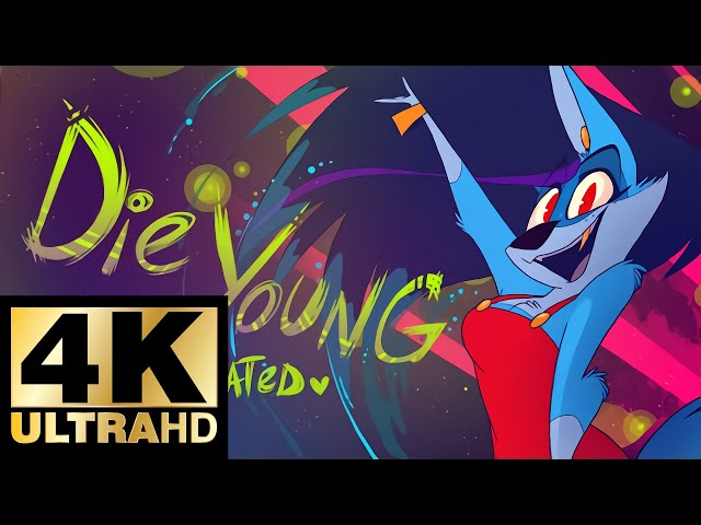 Die Young (Kesha) - Fan Animated Music Video - VivziePop - 4K Remastered by AI using waifu2x class=