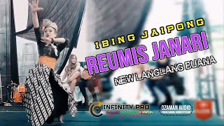 JAIPONG REUMIS JANARI  | NEW LANGLANG BUANA | INFINITY PRO