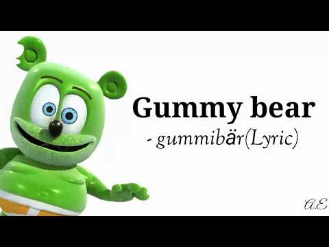 The Gummy Bear Song – Instrumental With Lyrics - Gummibär