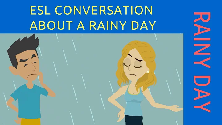 A Conversation about a Rainy Day | Talking about the Weather | Talking about a Rainy Day - DayDayNews