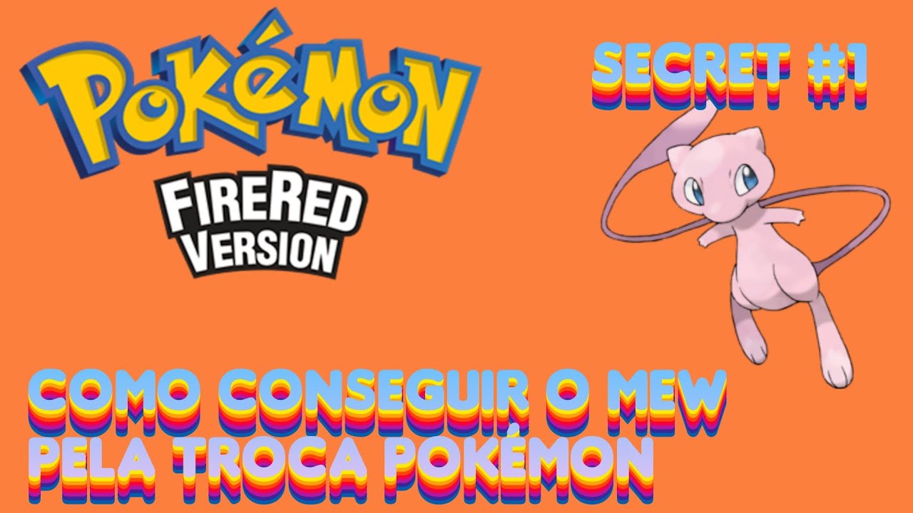 Como Capturar o Mew no Pokemon Fire Red: 11 Passos