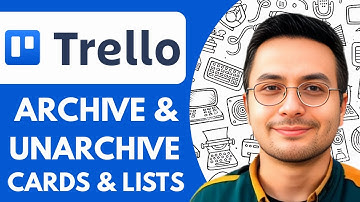 How to Archive and Unarchive Trello Cards & Lists - 2025 (Easy Guide)