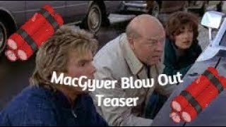 Macgyver Blow Out | Trailer #macgyver #adventure #scary #action #new #trending #5minute #2min #short