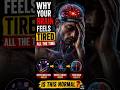Why Your Brain Feels Tired All the Time 😳 #facts #science #wellness