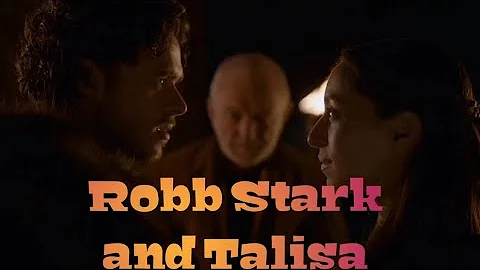 Game Of Thrones - Robb Stark and Talisa Relationship