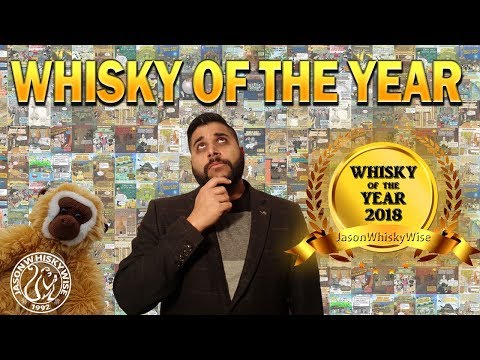 Whisky of the Year 2018 - JasonWhiskyWise