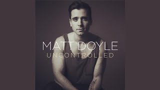 Video thumbnail of "Matt Doyle - You Made Me Love You"